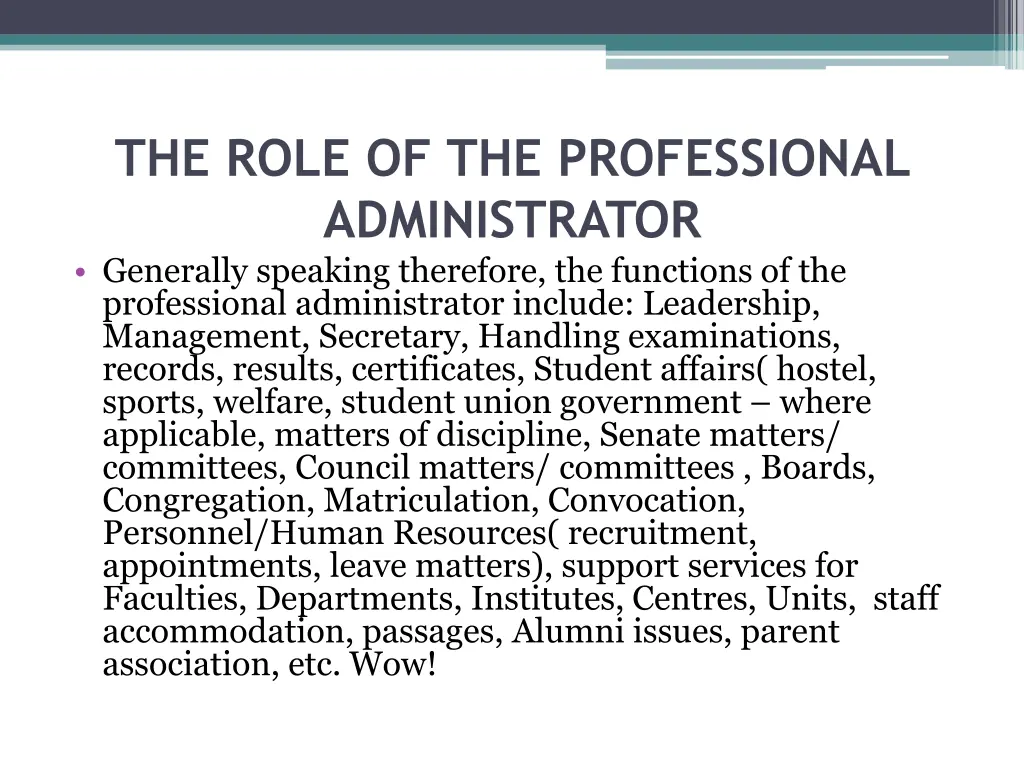 the role of the professional administrator 3