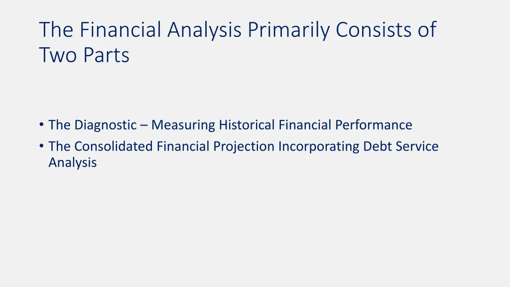 the financial analysis primarily consists