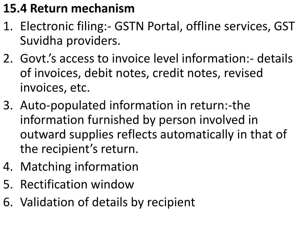 15 4 return mechanism 1 electronic filing gstn