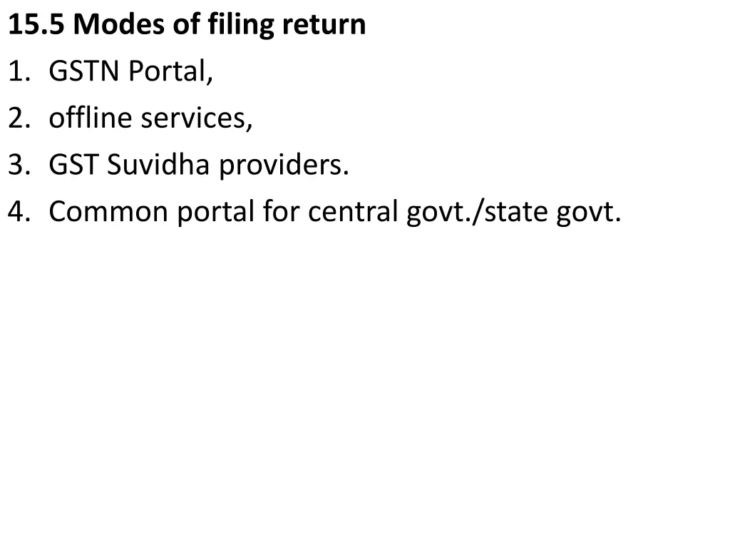 15 5 modes of filing return 1 gstn portal