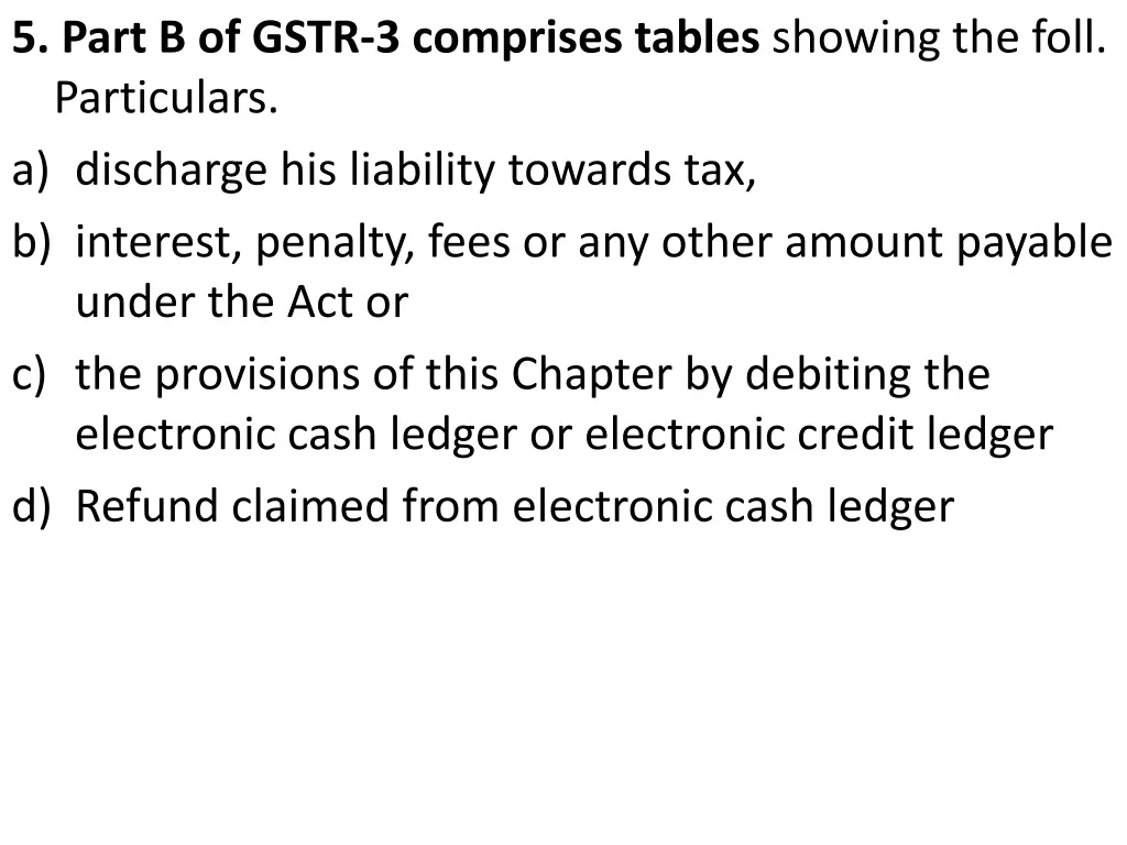 5 part b of gstr 3 comprises tables showing