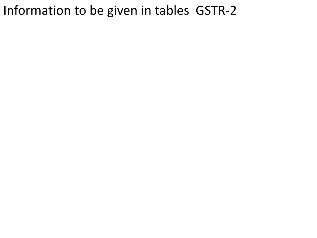 information to be given in tables gstr 2