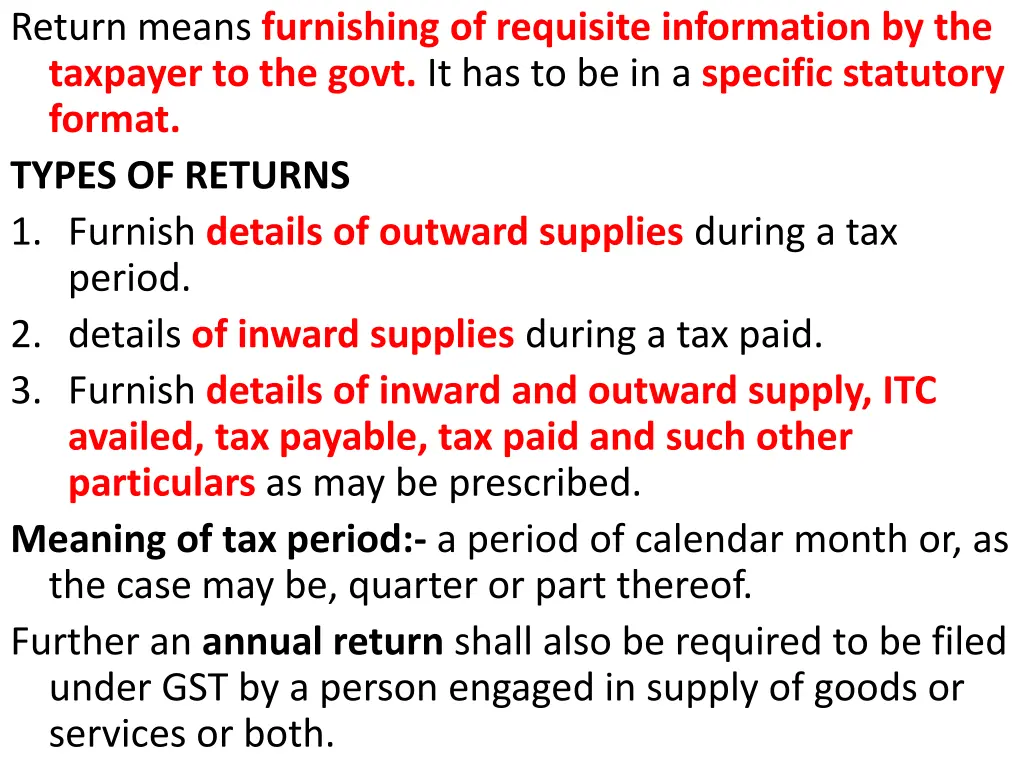 return means furnishing of requisite information