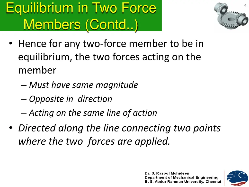 equilibrium in two force members contd hence