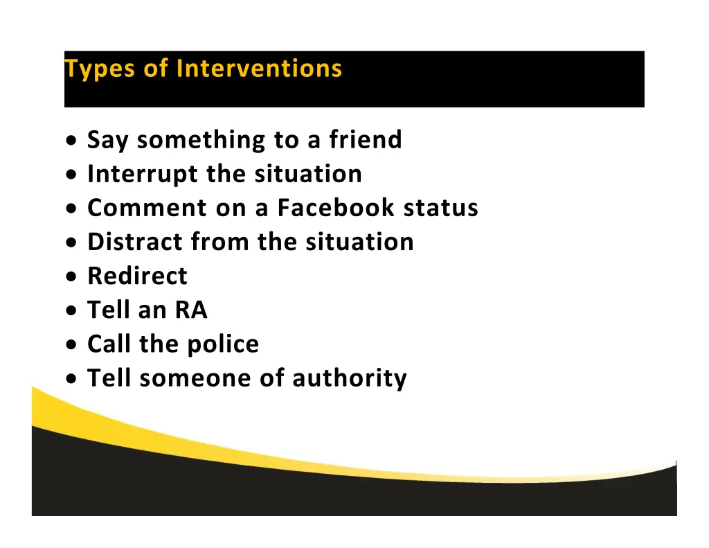 types of interventions