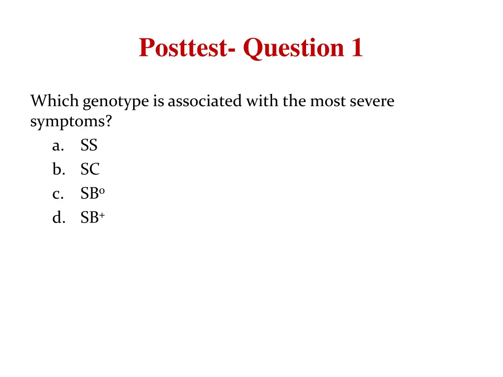 posttest question 1