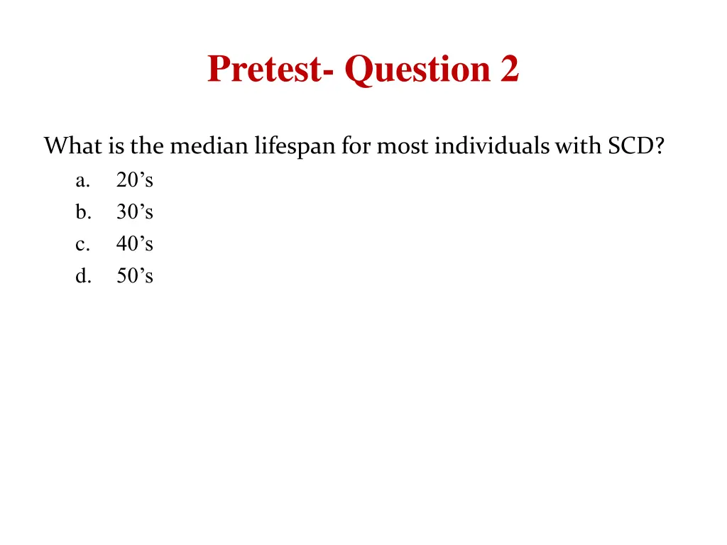 pretest question 2