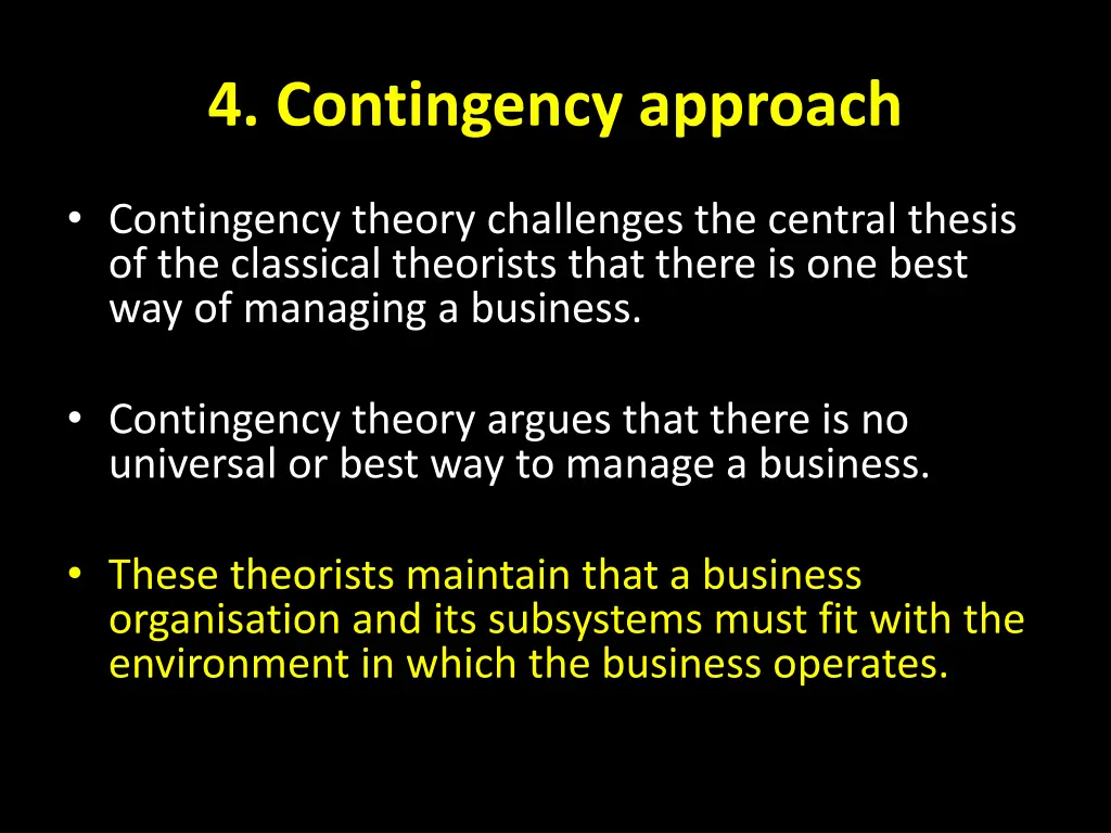 4 contingency approach