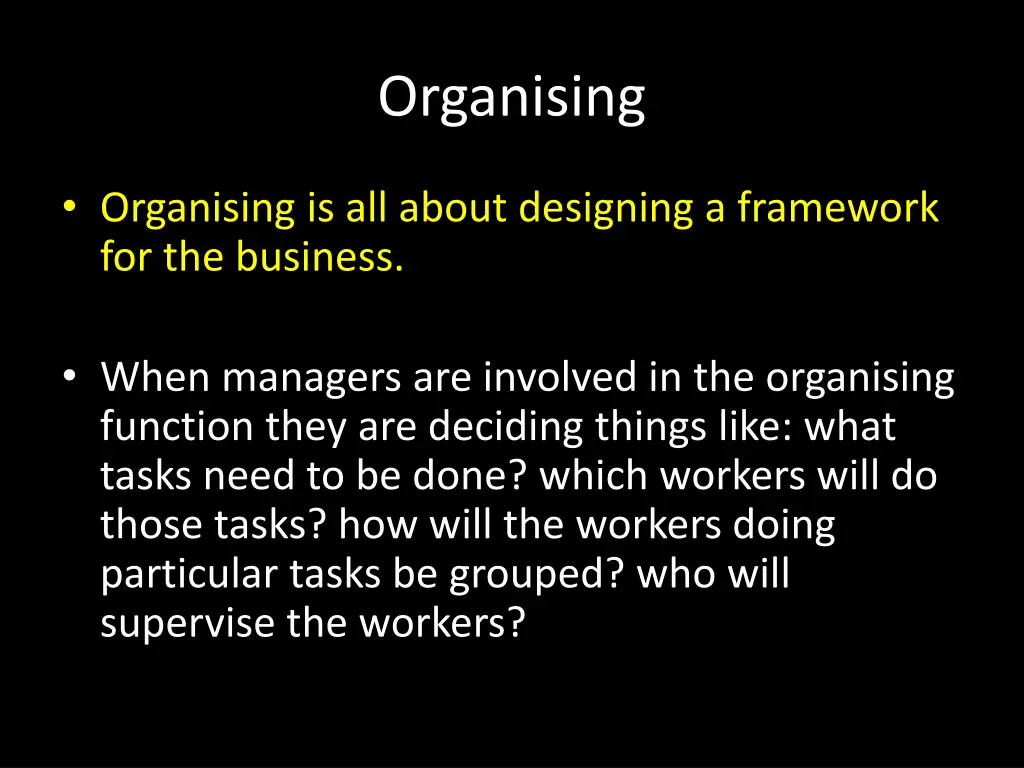 organising