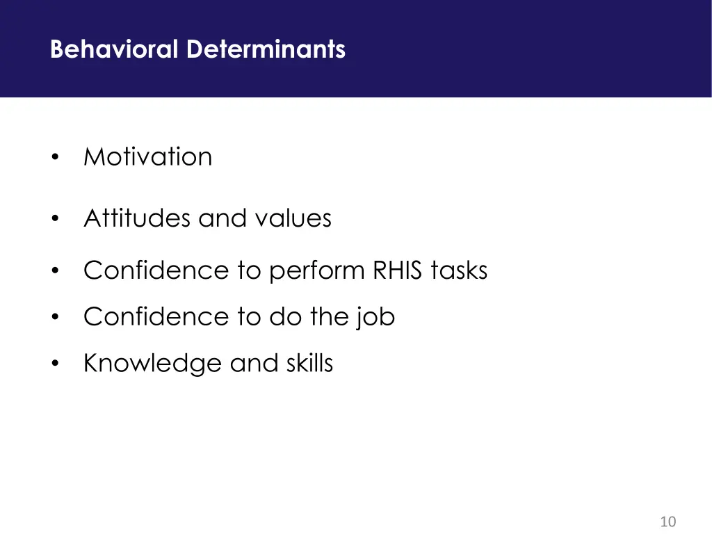 behavioral determinants