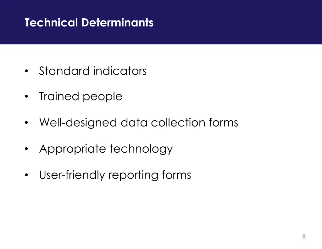 technical determinants