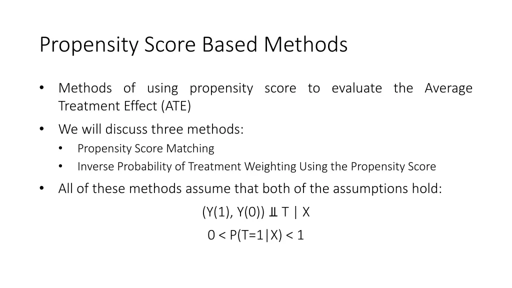 propensity score based methods