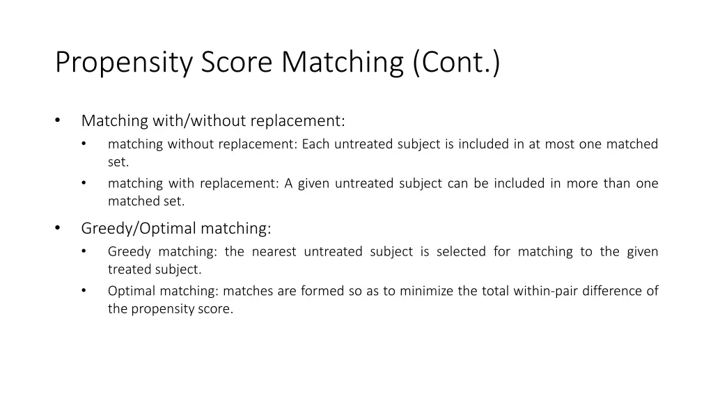 propensity score matching cont