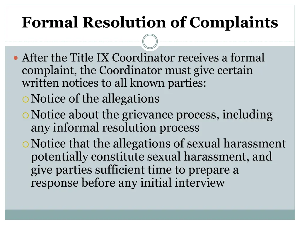 formal resolution of complaints