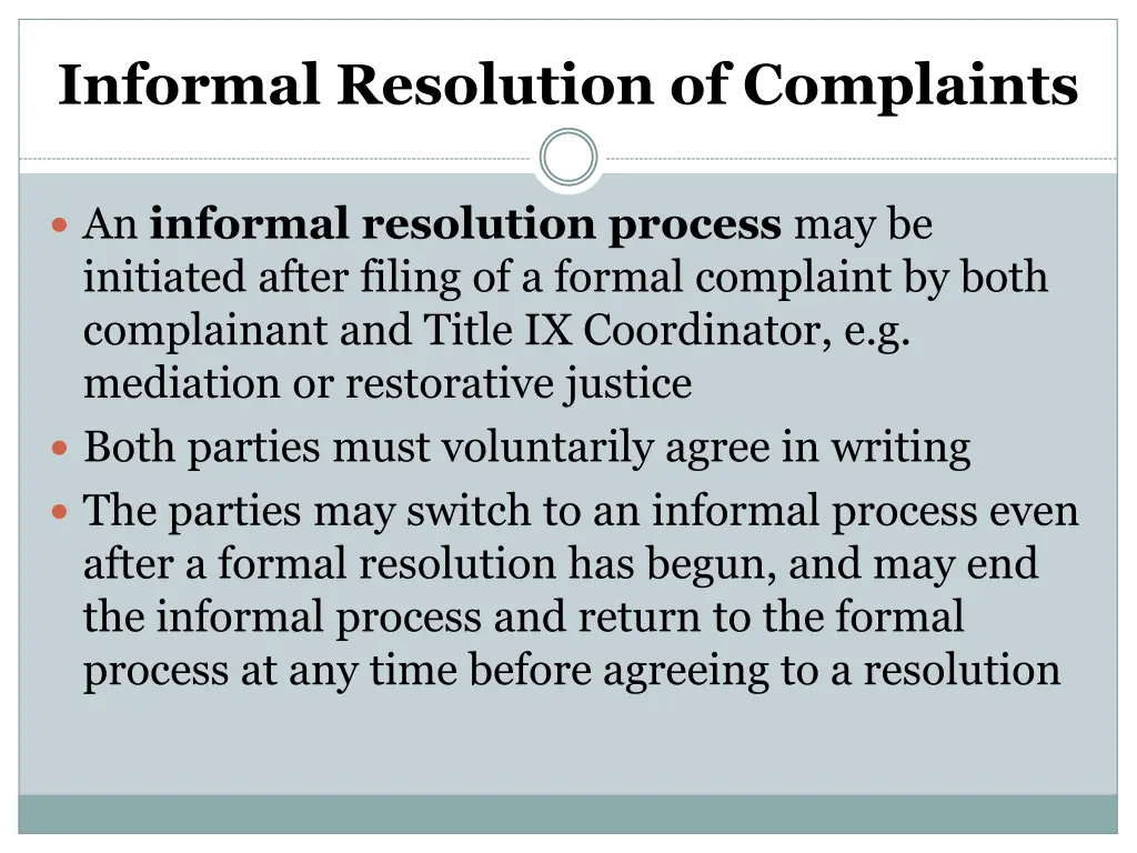 informal resolution of complaints