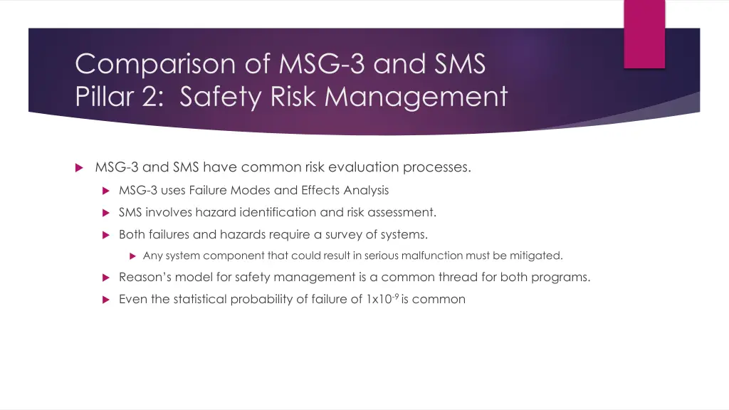 comparison of msg 3 and sms pillar 2 safety risk