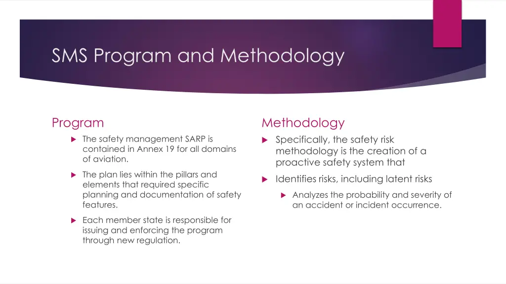 sms program and methodology