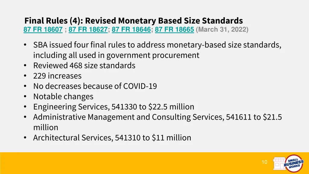 final rules 4 revised monetary based size