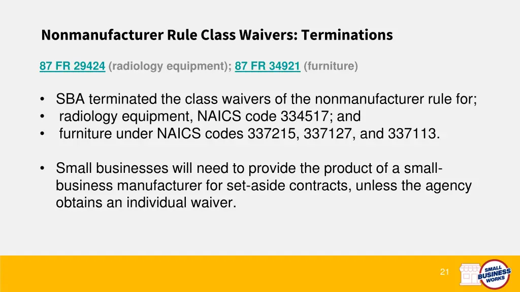 nonmanufacturer rule class waivers terminations