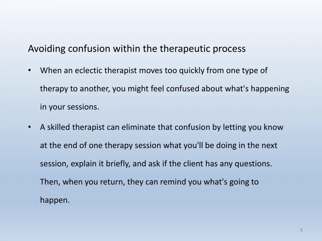 avoiding confusion within the therapeutic process