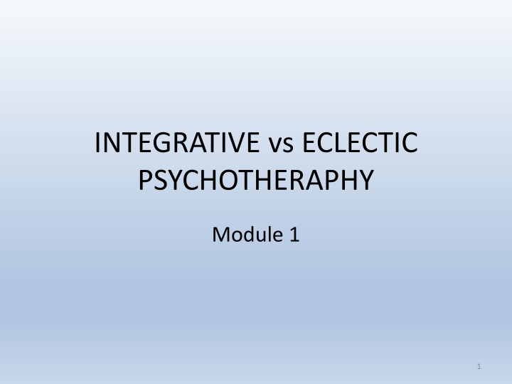 integrative vs eclectic psychotheraphy