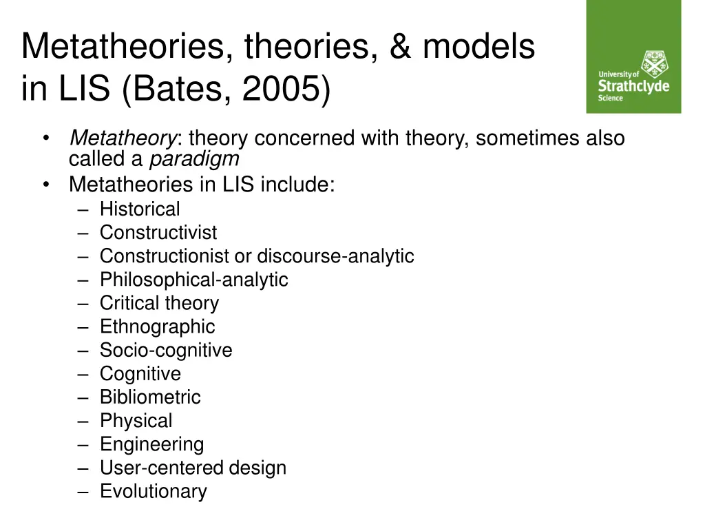 metatheories theories models in lis bates 2005