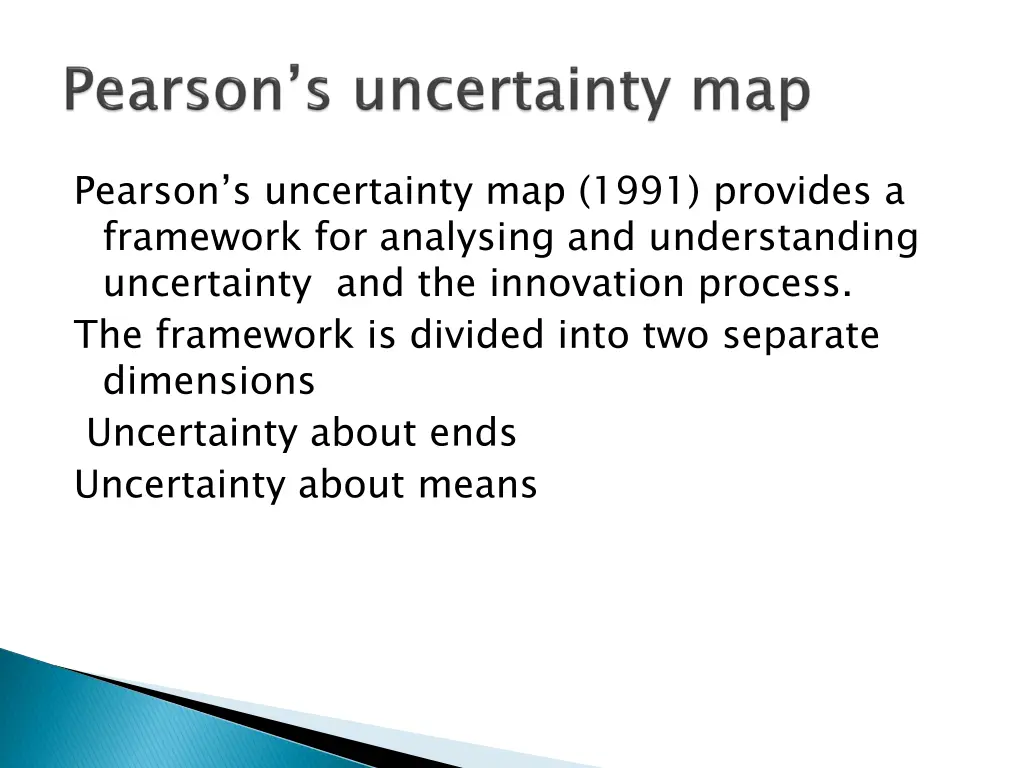 pearson s uncertainty map 1991 provides