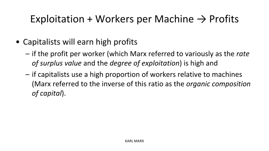 exploitation workers per machine profits