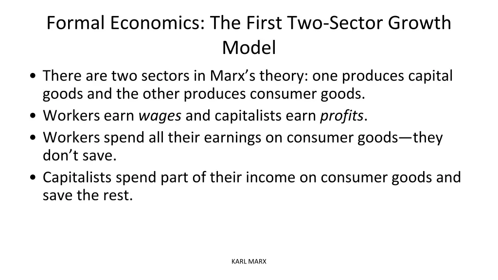 formal economics the first two sector growth model