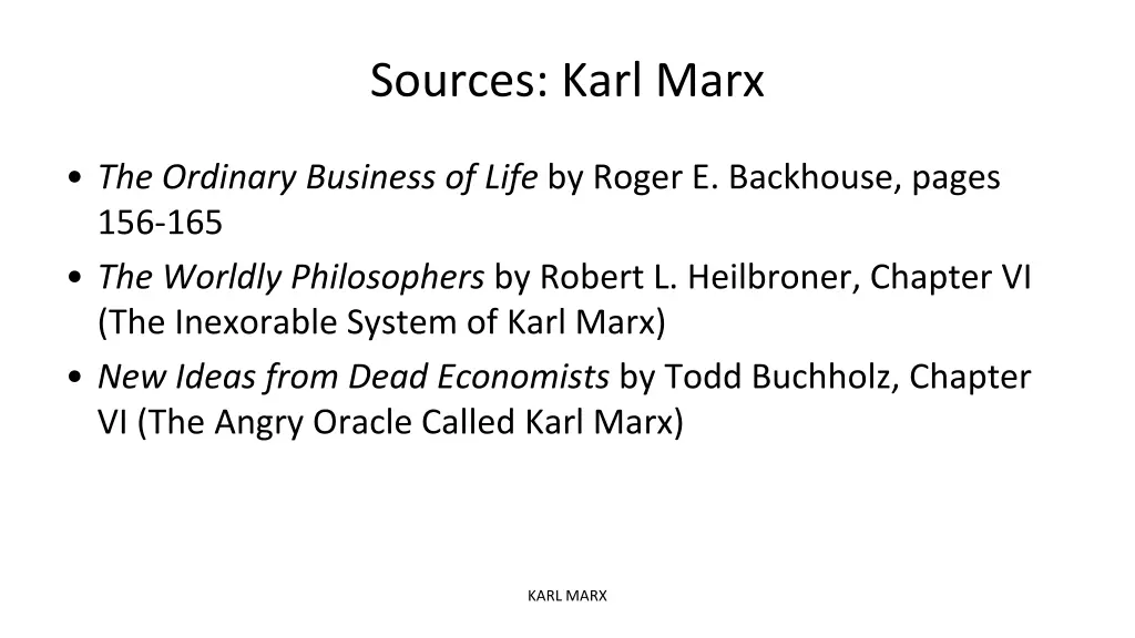 sources karl marx