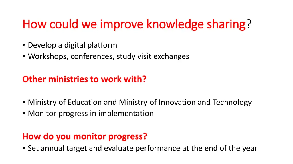 how could we improve knowledge sharing how could