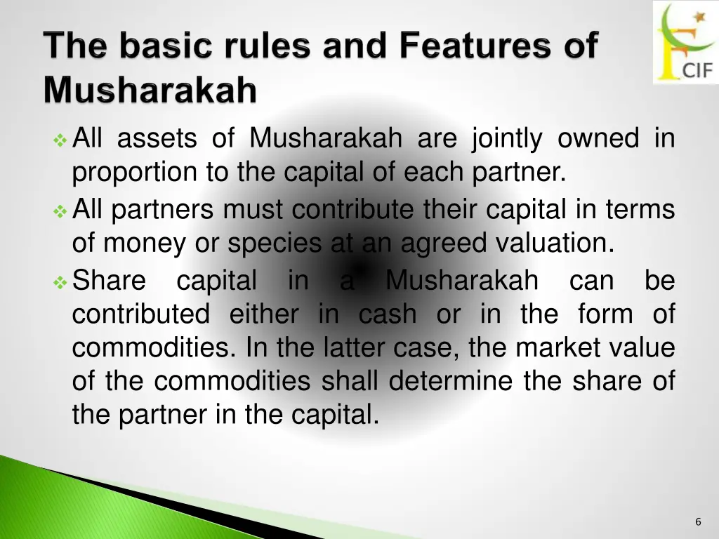 all assets of musharakah are jointly owned