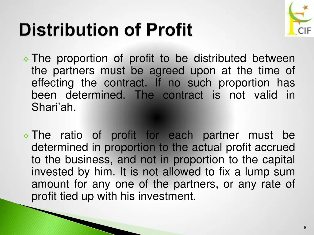 the proportion of profit to be distributed