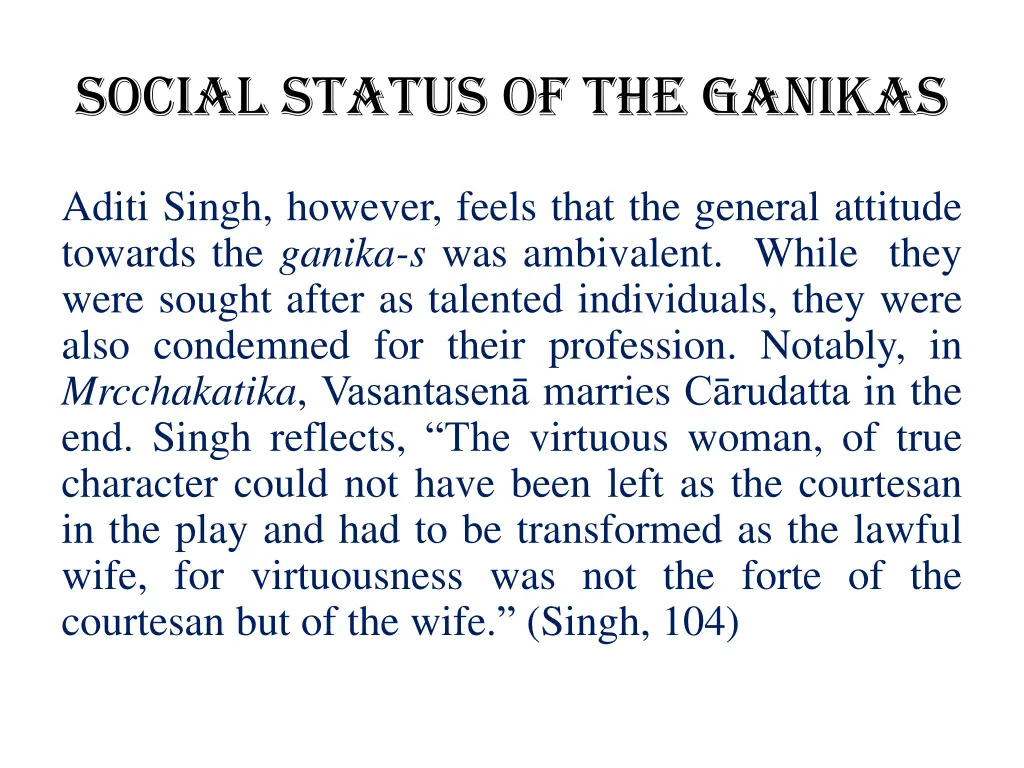 social status of the ganikas 1