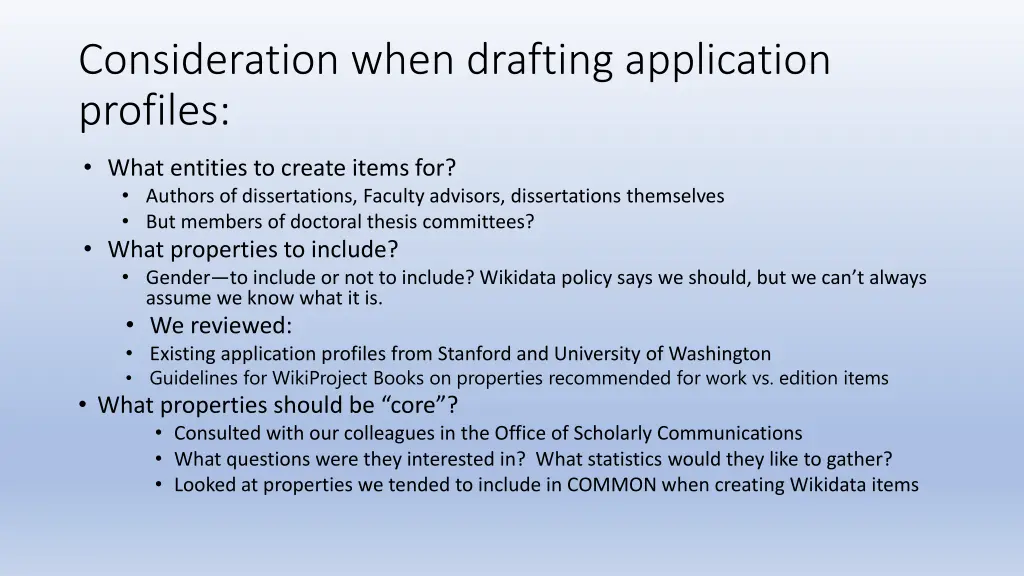 consideration when drafting application profiles