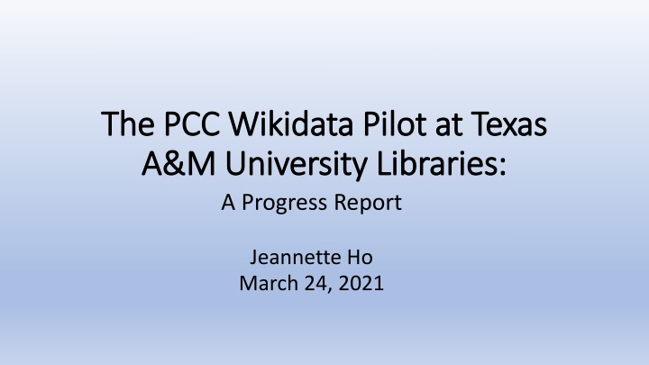 the pcc wikidata pilot at texas the pcc wikidata