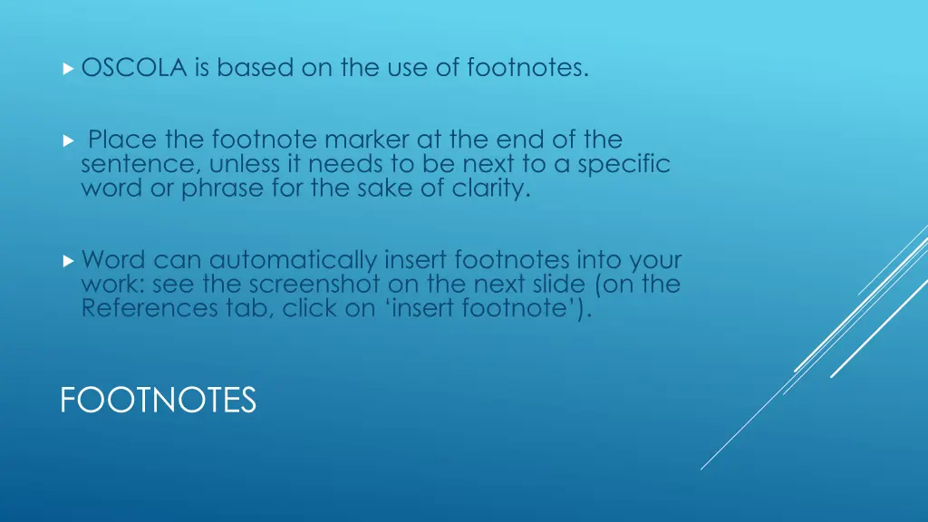 oscola is based on the use of footnotes