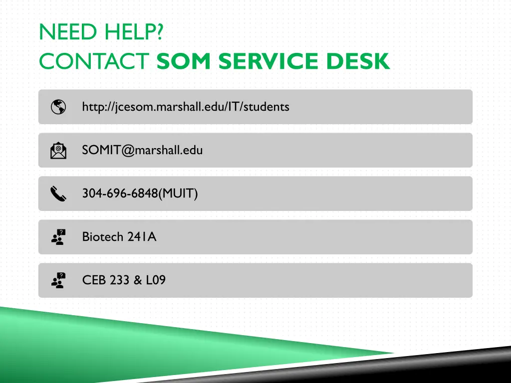 need help contact som service desk