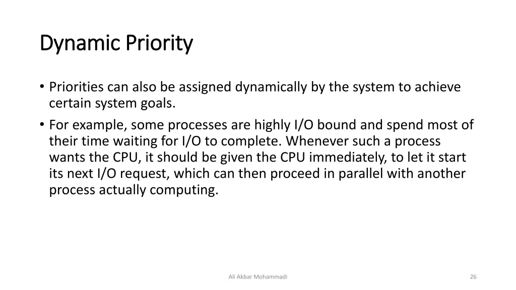 dynamic priority dynamic priority