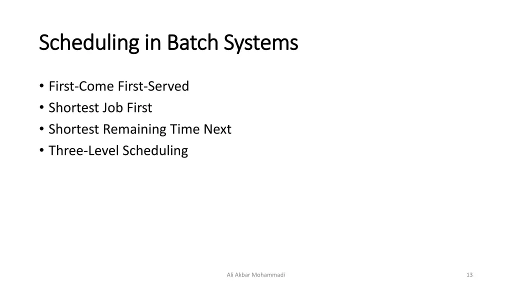 scheduling in batch systems scheduling in batch