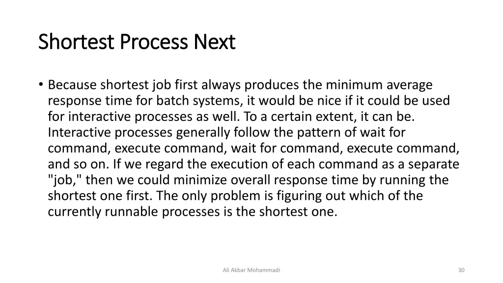 shortest process next shortest process next