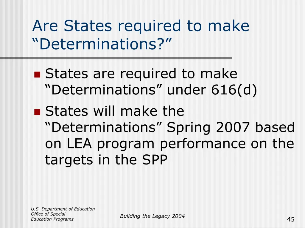 are states required to make determinations