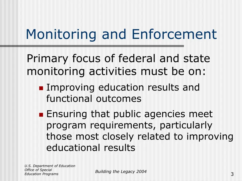 monitoring and enforcement