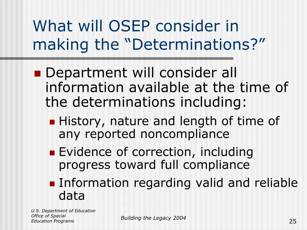 what will osep consider in making