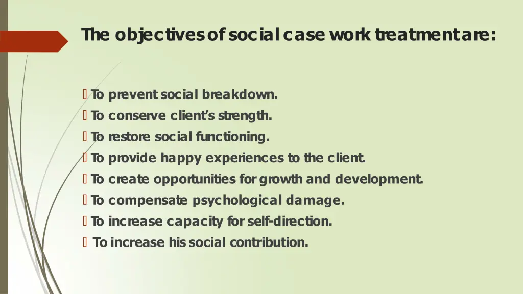 the objectivesofsocialcase work treatmentare