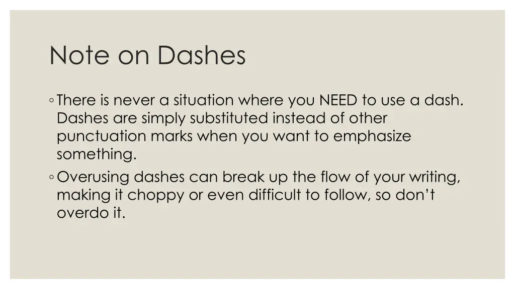 note on dashes