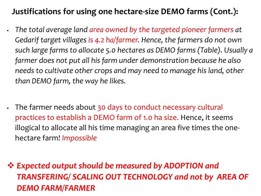 justifications for using one hectare size demo 1