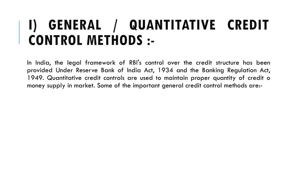 i general quantitative credit control methods