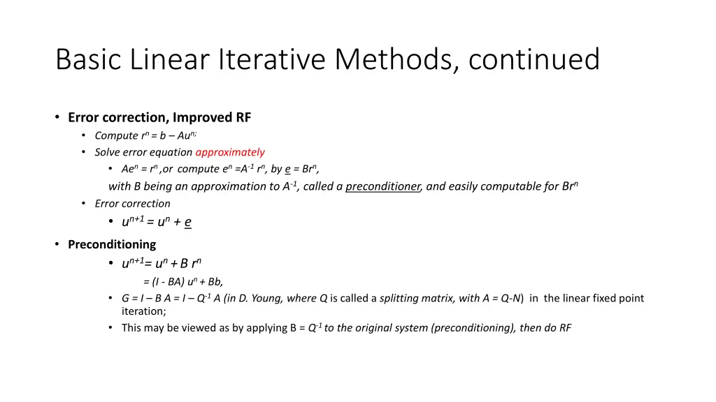 basic linear iterative methods continued