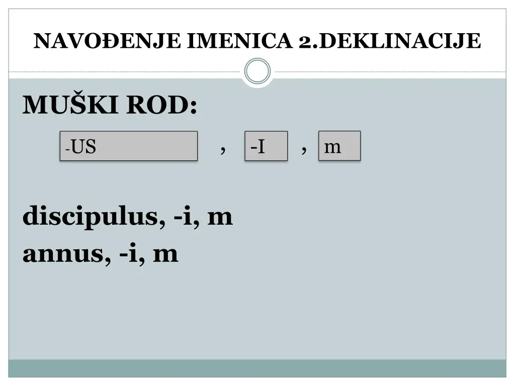 navo enje imenica 2 deklinacije